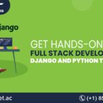 Get Hands-On with Full Stack Development_ Django and Python Training